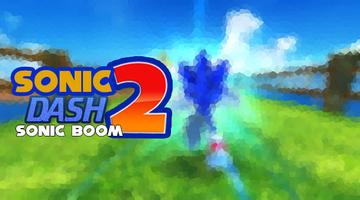 Guide Of The Sonic Dash 2 Boom پوسٹر