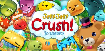 Jelly Jelly Crush - In the sky