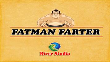 Fatman Farter Affiche