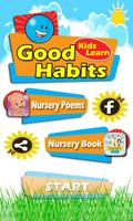 Kids Learn Good Habits poster