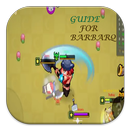 Guide For BarBarQ New APK