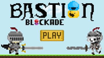 Bastion Blockade 截图 3