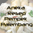 ”Aneka Resep Pempek Palembang