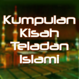 45+ Kisah Teladan Islami icono