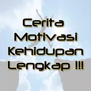 30 Cerita Motivasi Kehidupan