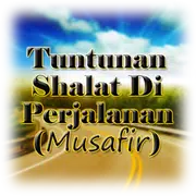 Tuntunan Shalat di Perjalanan