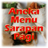 Resep Sarapan Pagi Praktis