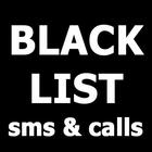 آیکون‌ Black List Calls and SMS