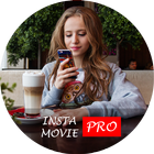 InstaMovies Pro - Easy Video Downloader icône