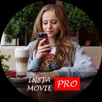 InstaMovies Pro - Easy Video Downloader постер