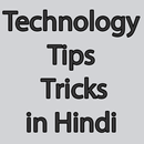 Technology Tips and Tricks in Hindi APK