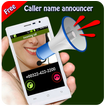 Anrufername Anouncer