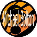 APK Michael Bolton TOP Lyrics