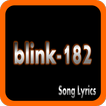 BLINK-182 Lyrics