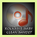 Rockabye Baby Clean Bandit APK