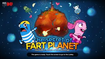 The secret of fart planet Plakat