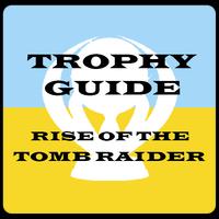 Trophy Guide for Tomb Raider poster