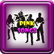 Pink Songs - Just Like Fire