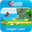 Guide for Dragon Land