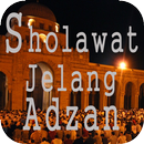 Lantunan Sholawat Jelang Adzan APK