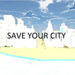 Save Your City