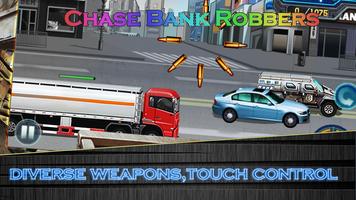 Chase Robbers Shooting poster