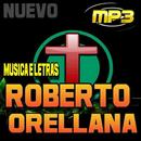 Musica Roberto Orellana e Letras APK