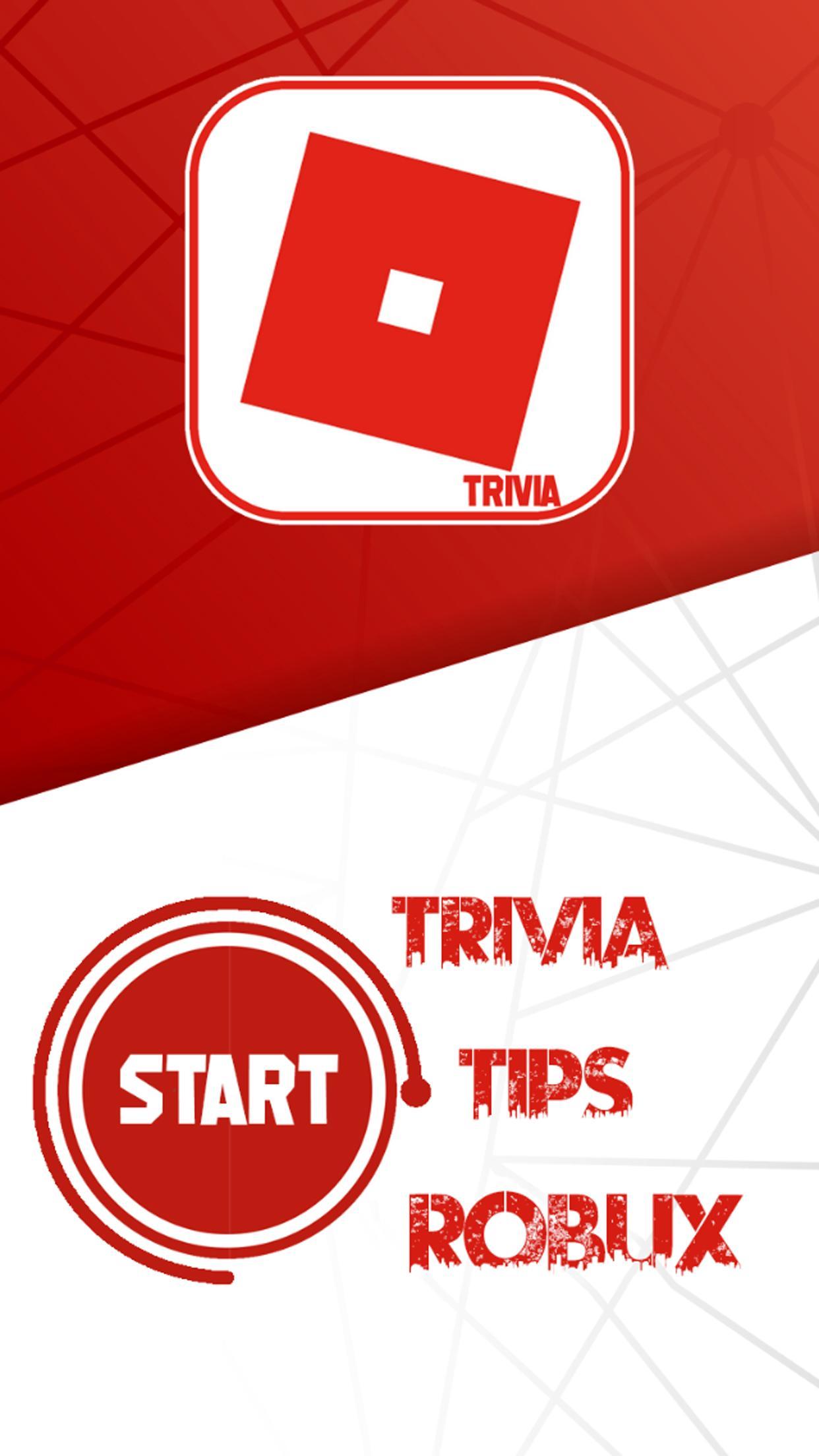 Roblox Trivia Tips For Android Apk Download - roblox player white screen get robux download