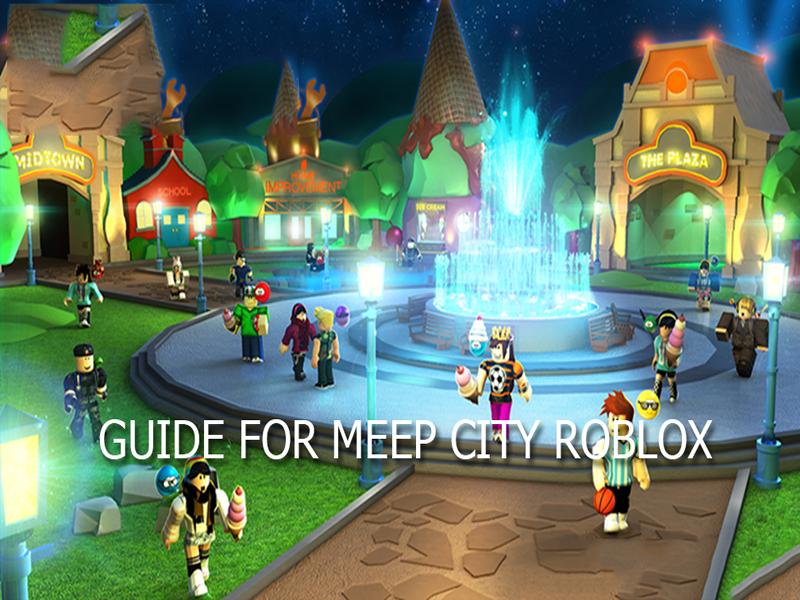 Guide For Meepcity On Roblox For Android Apk Download