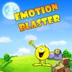 Emotion Blaster