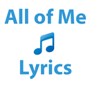 All Of Me Lyrics APK