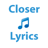 Closer Lyrics icône