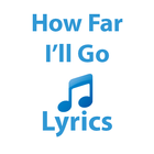 How Far I'll Go Lyrics icono