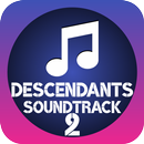 Soundtrack Descendants 2 Cast APK
