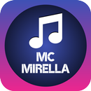 MC Mirella Amiga Falsiane APK