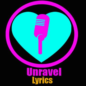 Unravel Lyrics poster