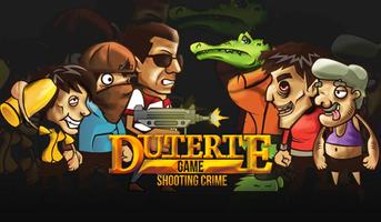 Duterte Shooting Crime Game постер