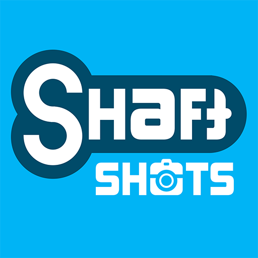 Shaft Shots