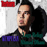 Lagu Religi Ahmad Dhani Terbaru