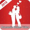 Romantic Video Status 2018