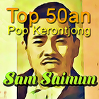 Icona Top 50an Sam Saimun Lawas