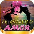 Te Quiero Amor