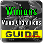 Guide Winions: Mana Champions icône