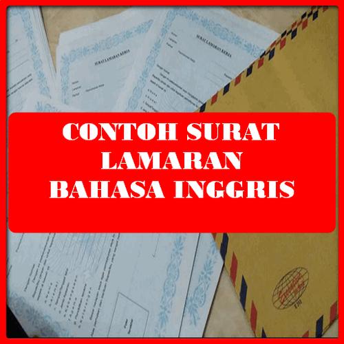 Contoh Surat Lamaran Kerja Dalam Bahasa Inggris Para Android