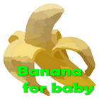 Banana for Baby icône