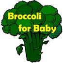 Broccoli for Baby APK