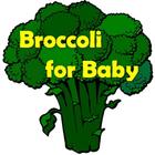 Broccoli for Baby icône