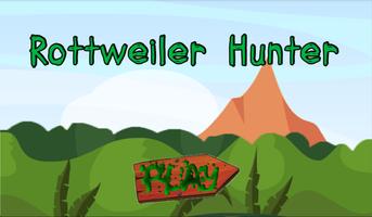 Rottweiler Hunter Deer постер