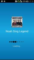 Noah Sing Legend Plakat