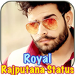 Royal Rajputana Status Latest 2018